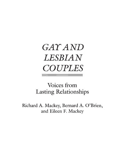 Gay and Lesbian Couples: Voices from Lasting Relationships