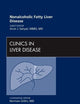 Nonalcoholic Fatty Liver Disease, An Issue of Clinics in Liver Disease (Volume 16-3) (The Clinics: Internal Medicine, Volume 16-3)