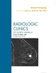 Breast Imaging, An Issue of Radiologic Clinics of North America (Volume 48-5) (The Clinics: Radiology, Volume 48-5)