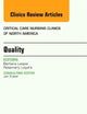 Quality, An Issue of Critical Nursing Clinics of North America (The Clinics: Nursing)