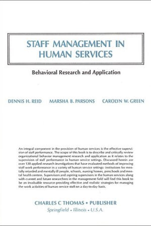 Staff Management in Human Services: Behavioral Research and Application