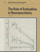 The Role of Endorphins in Neuropsychiatry