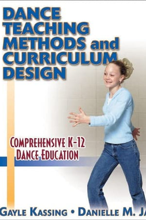 Dance Teaching Methods and Curriculum Design