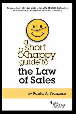 A Short & Happy Guide to the Law of Sales