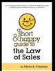 A Short & Happy Guide to the Law of Sales