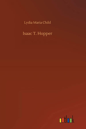 Isaac T. Hopper
