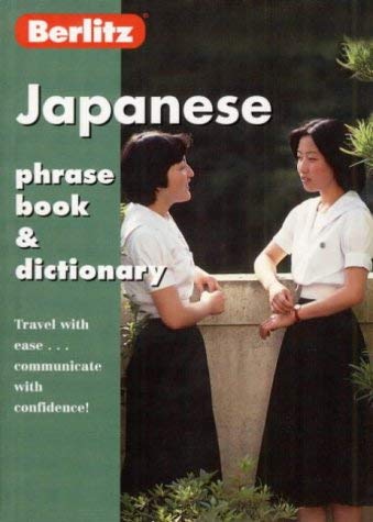 Berlitz Japanese Phrase Book and Dictionary (Berlitz Phrasebooks) (English and Japanese Edition)