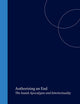 Authorizing an End: The Isaiah Apocalypse and Intertextuality (Biblical Interpretation Series, 50)
