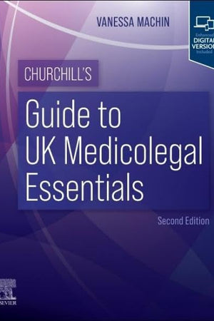 Churchill’s Guide to UK Medicolegal Essentials