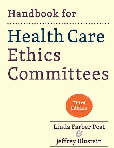 Handbook for Health Care Ethics Committees