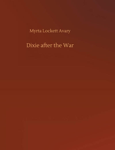Dixie after the War