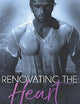 Renovating the Heart (Defying Expectations)