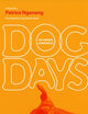 Dog Days: An Animal Chronicle