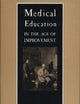 Medical Education in the Age of Improvement: Edinburgh Students and Apprentices 1760-1826