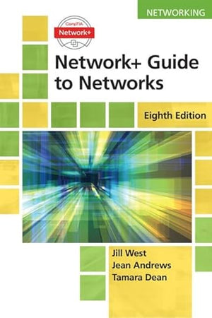 Network+ Guide to Networks (MindTap Course List)