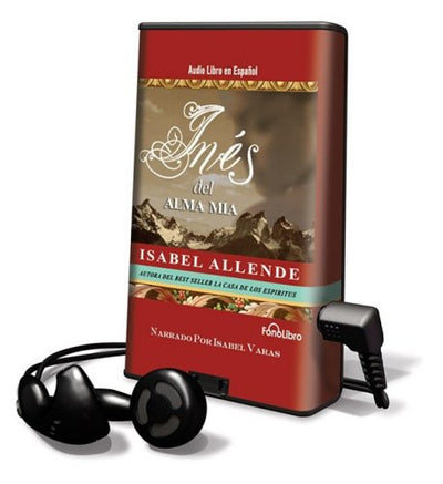 Ines Del Alma Mia / Ines of my Soul: Library Edition (Spanish Edition)