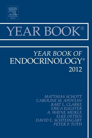 Year Book of Endocrinology 2012 (Volume 2012) (Year Books, Volume 2012)