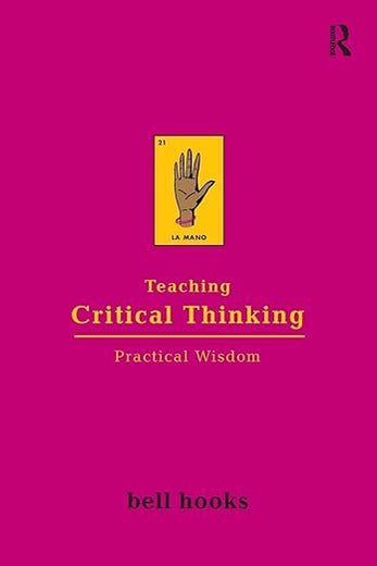 Teaching Critical Thinking: Practical Wisdom