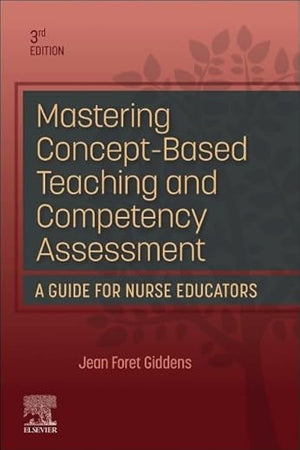 Mastering Concept-Based Teaching and Competency Assessment