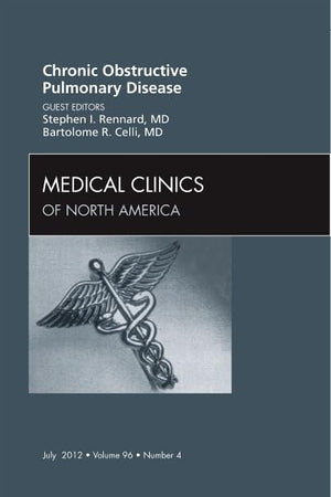 COPD, An Issue of Medical Clinics (Volume 96-4) (The Clinics: Internal Medicine, Volume 96-4)
