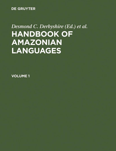 HANDBOOK AMAZONIAN LANGUAGES