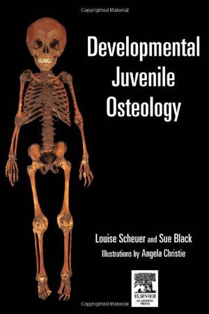 Developmental Juvenile Osteology