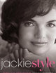 Jackie Style: An Illustrated Biography of the American Icon with Original Interviews, Rare Photographs, and Personal Letters