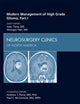Modern Management of High Grade Glioma, Part I, An Issue of Neurosurgery Clinics (Volume 23-2) (The Clinics: Surgery, Volume 23-2)