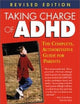 Taking Charge of ADHD: The Complete, Authoritative Guide for Parents (Revised Edition)