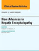 New Advances in Hepatic Encephalopathy, An Issue of Clinics in Liver Disease (Volume 19-3) (The Clinics: Internal Medicine, Volume 19-3)