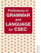 Proficiency in Grammar and Language for CXC