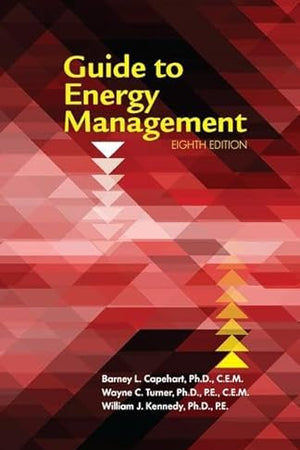Guide to Energy Management, Eighth Edition