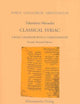 Classical Syriac: A Basic Grammar with a Chrestomathy. with a Select Bibliography Compiled by S. P. Brock (Porta Linguarum Orientalium)