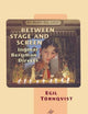 Between Stage and Screen: Ingmar Bergman Directs (Film Culture in Transition)