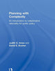 Planning with Complexity: An Introduction to Collaborative Rationality for Public Policy