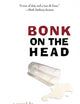 Bonk on the Head