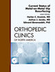 Current Status of Metal-on-Metal Hip Resurfacing, An Issue of Orthopedic Clinics (Volume 42-2) (The Clinics: Orthopedics, Volume 42-2)