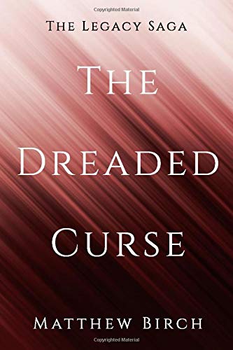 The Dreaded Curse (The Dreaded Series)