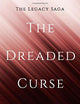 The Dreaded Curse (The Dreaded Series)