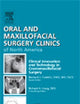 Clinical Innovation and Technology in Craniomaxillofacial Surgery, An Issue of Oral and Maxillofacial Surgery Clinics (Volume 22-1) (The Clinics: Dentistry, Volume 22-1)