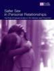 Safer Sex in Personal Relationships: The Role of Sexual Scripts in HIV Infection and Prevention (LEA's Series on Personal Relationships)