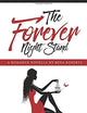 The Forever Night Stand: A Romance Novella