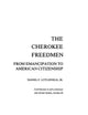 The Cherokee Freedmen: From Emancipation to American Citizenship (Contributions in Afro-American and African Studies: Contemporary Black Poets)