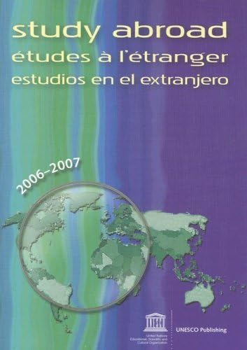 ESTUDIOS EN EL EXTRANJERO (STUDY ABROAD/ETUDES A L'ETRANGER/ESTUDIOS EN EXTRANJERO)
