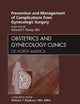 Prevention and Management of Complications from Gynecologic Surgery, An Issue of Obstetrics and Gynecology Clinics (Volume 37-3) (The Clinics: Internal Medicine, Volume 37-3)