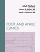 Adult Flatfoot, An Issue of Foot and Ankle Clinics (Volume 17-2) (The Clinics: Orthopedics, Volume 17-2)