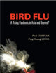 BIRD FLU: A RISING PANDEMIC IN ASIA AND BEYOND?