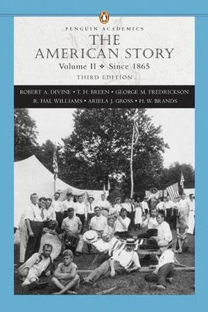 The American Story, Vol. 2: Since 1865