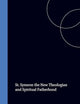 St. Symeon: The New Theologian and Spiritual Fatherhood (Byzantina Neerlandica, 11)