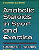 Anabolic Steroids in Sport and Exercise